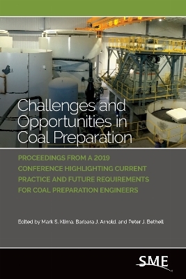 Challenges and Opportunities in Coal Preparation - 