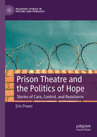 Prison Theatre and the Politics of Hope