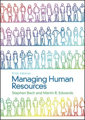 Managing Human Resources &ndash; Human Resource Management in Transition 5e - 