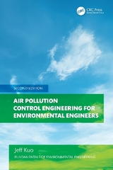 Air Pollution Control Engineering for Environmental Engineers - Kuo, Jeff