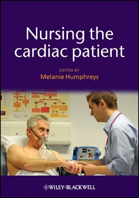 Nursing the Cardiac Patient