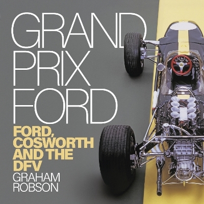 Grand Prix Ford - Graham Robson