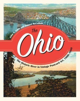 The Ohio - John Jakle, Dannel McCollum