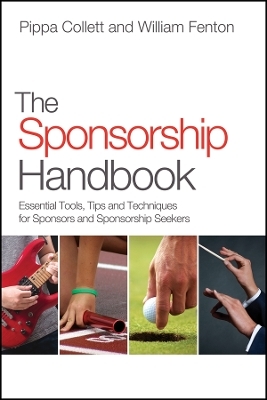 The Sponsorship Handbook – Essential Tools, Tips and Techniques for Sponsors and Sponsorship Seekers