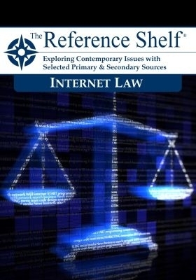 Reference Shelf: Internet Law -  Hw Wilson