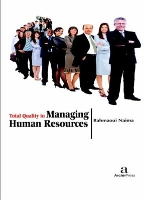 Total Quality in Managing Human Resources