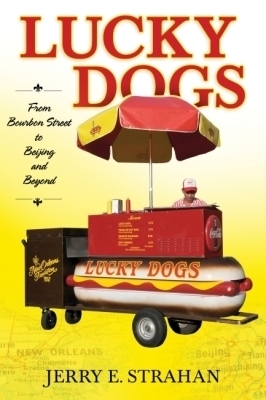 Lucky Dogs - Jerry E. Strahan