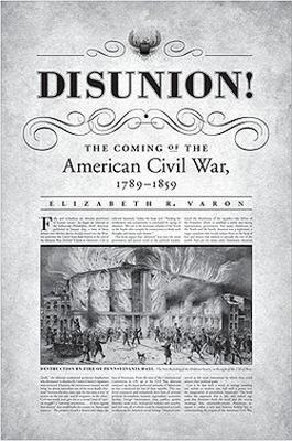 Disunion! - Elizabeth R. Varon