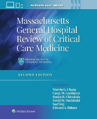 Massachusetts General Hospital Review of Critical Care Medicine - Edward Bittner, Marvin G. Chang