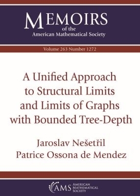 A Unified Approach to Structural Limits and Limits of Graphs with Bounded Tree-Depth - Jaroslav Nesetril, Patrice Ossona de Mendez
