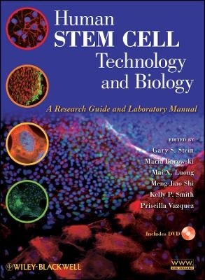 Human Stem Cell Technology & Biology – A Research Guide and Laboratory Manual wDVD