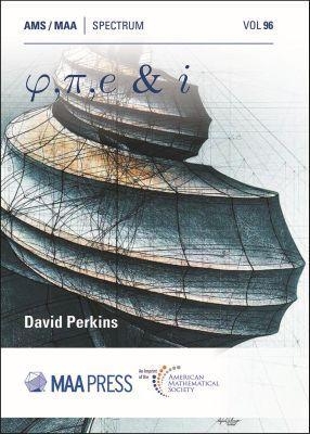 Phi, Pi, E, and I - David Perkins