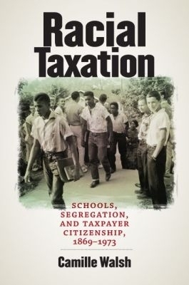 Racial Taxation - Camille Walsh