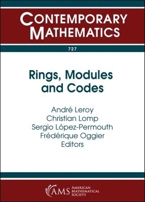 Rings, Modules and Codes - 