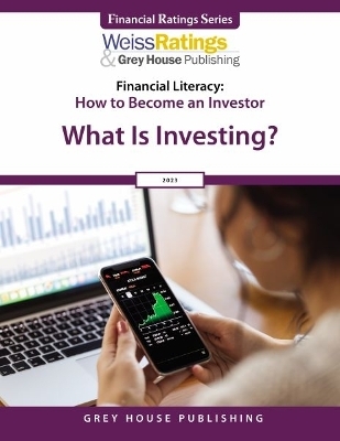 Financial Literacy: How to Become an Investor, 2023