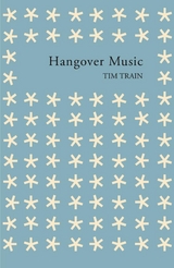 Hangover Music - Tim Train
