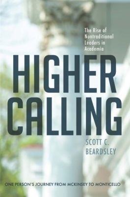 Higher Calling - Scott C. Beardsley