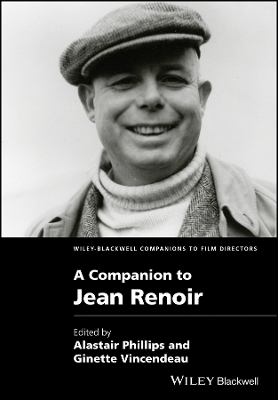 A Companion to Jean Renoir - A Phillips
