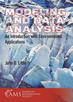 Modeling and Data Analysis - John B. Little
