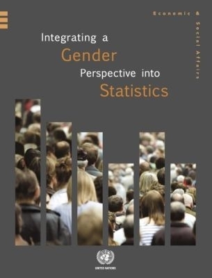Integrating a Gender Perspective Into Statistics -  Department of Economic and Social Affairs