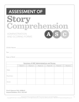 Assessment of Story Comprehension&trade; (ASC&trade;): Forms - Trina Spencer, Howard Goldstein