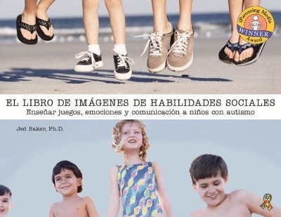 El Libro De Fotos Sobre Habilidades Sociales - Jed Baker