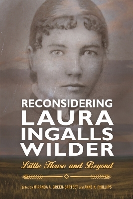 Reconsidering Laura Ingalls Wilder - 