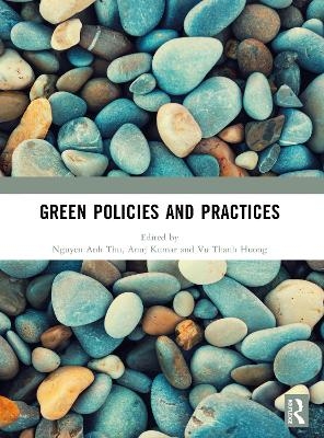 Green Policies and Practices - 
