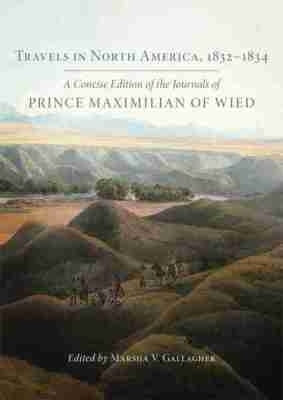 Travels in North America, 1832-1834