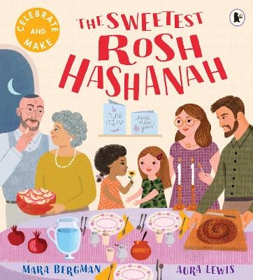 The Sweetest Rosh Hashanah - Mara Bergman