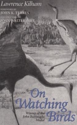 On Watching Birds - Kilham L