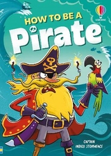 How to be a Pirate - Taplin, Sam