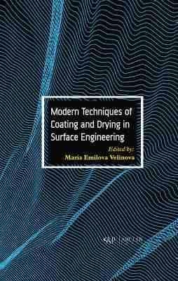Modern Techniques of Coating and Drying in Surface Engineering - 