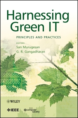 Harnessing Green IT &ndash; Principles and Practices - 