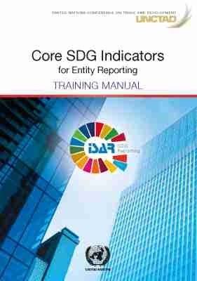 Core SDG Indicators for Entity Reporting -  United Nations Conference on Trade and Development