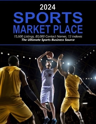Sports Market Place, 2024 -  Grey House Publishing
