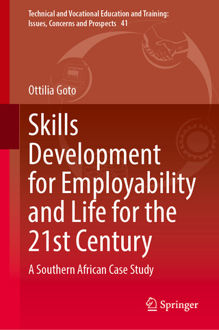 Skills Development for Employability and Life for the 21st Century