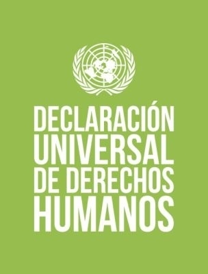Declaraci&oacute;n Universal De Derechos Humanos -  United Nations Department of Public Information