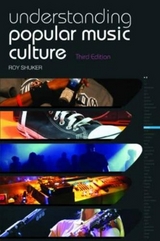 Understanding Popular Music Culture - Shuker, Roy
