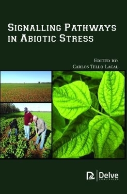 Signalling Pathways in Abiotic Stress - 