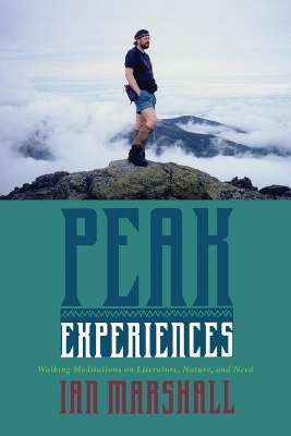 Peak Experiences - Ian Marshall
