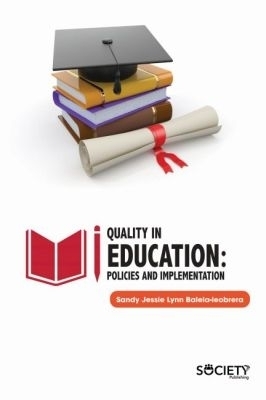 Quality in Education - Sandy Jessie Lynn Balela Leobrera
