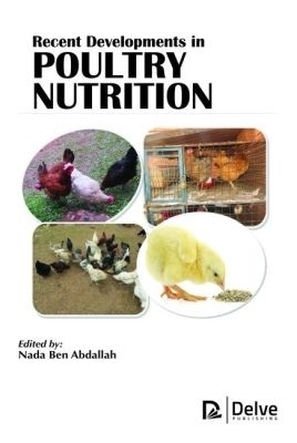 Recent Developments in Poultry Nutrition - 