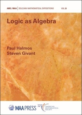 Logica As Algebra - Paul Halmos, Steven Givant