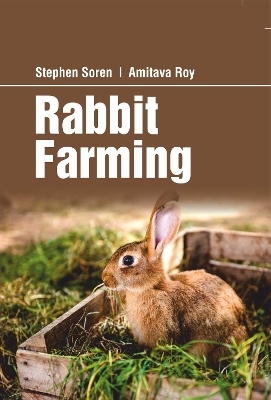 Rabbit Farming - Stephen Soren, Amitava Roy