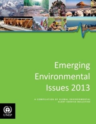 Emerging Environmental Issues 2013