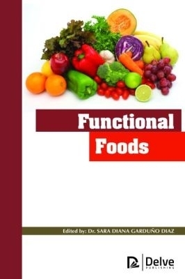 Functional Foods - Sara Diana Garduno Diaz