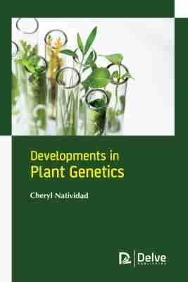 Developments in Plant Genetics - Cheryl Natividad