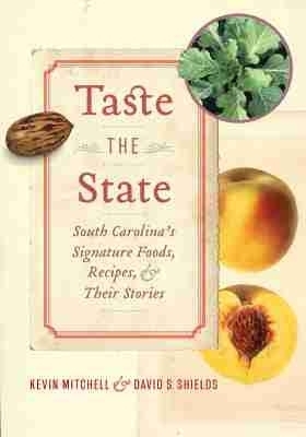 Taste the State - Kevin Mitchell, David S. Shields
