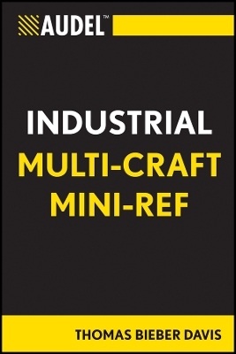 Audel Industrial Multi-Craft Mini-Ref - Thomas B Davis